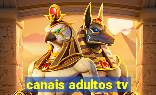 canais adultos tv